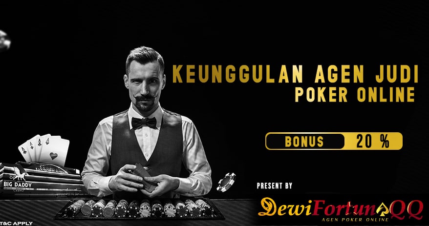Keunggulan Games Poker Online Terpercaya Di DewiFortunaQQ1